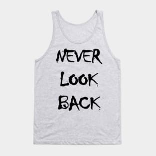 Never Look Back Tank Top